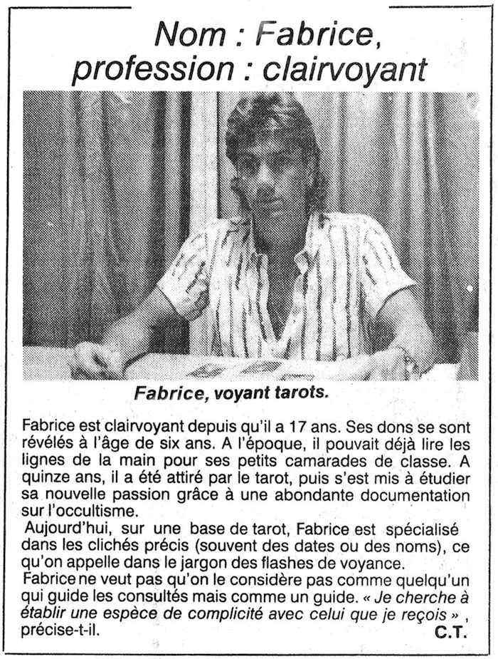 Second article du Parisien : 'Nom : Fabrice, profession : clairvoyant'